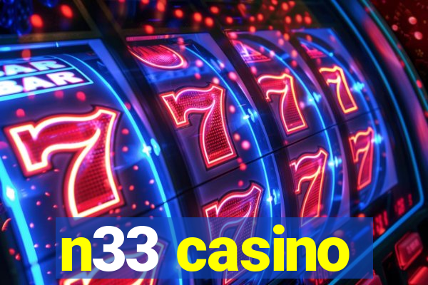 n33 casino